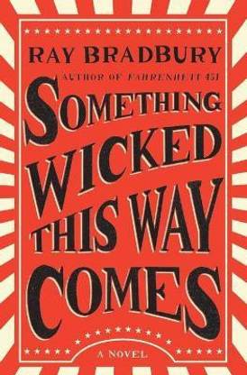 Something Wicked This Way Comes