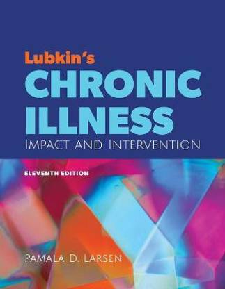 Lubkin's Chronic Illness: Impact and Intervention