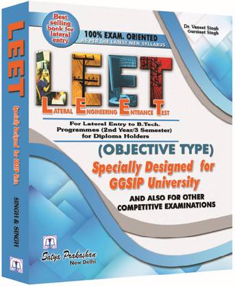 LEET (OBJECTIVE TYPE) (LATERAL ENGINEERING ENTRANCE TEST) FOR GGSIPU
