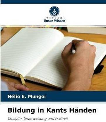 Bildung in Kants Handen
