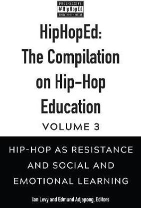 HipHopEd: The Compilation on Hip-Hop Education