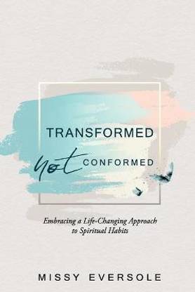 Transformed, Not Conformed