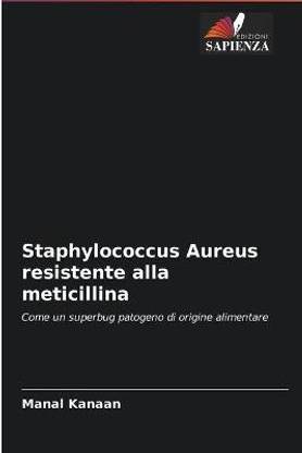 Staphylococcus Aureus resistente alla meticillina