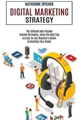 Digital Marketing Strategy