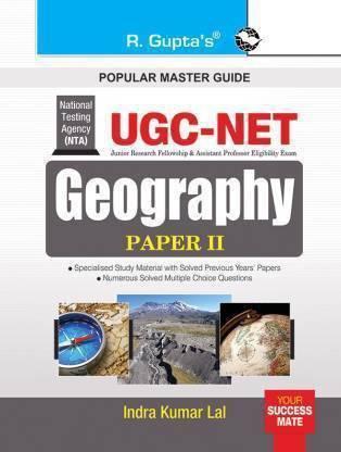 R Gupta NTA-UGC-NET: Geography (Paper II) Exam Guide (Paperback, Indra Kumar Lal)