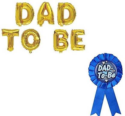 decokart Dad to be combo with batch- 7 pc dad to be foil,1 dad to be batch-pack of 8