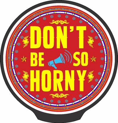 SUPERSTICKERS DONT BE SO HORNY Car Fancy Lights