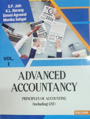 Advanced Accountancy Vol.i Principles Of Accounting (Including Gst)