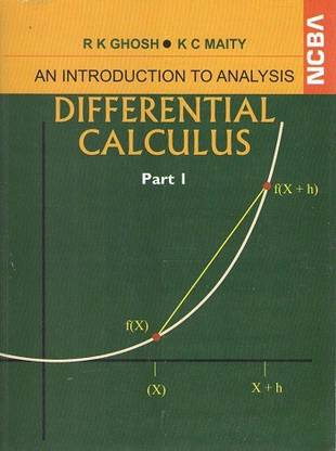 An Introduction To Analysis Differential Calculus Vol-1