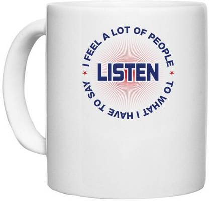UDNAG White Ceramic Coffee / Tea 'Listen | Donalt Trump' Perfect for Gifting [330ml] Ceramic Coffee Mug