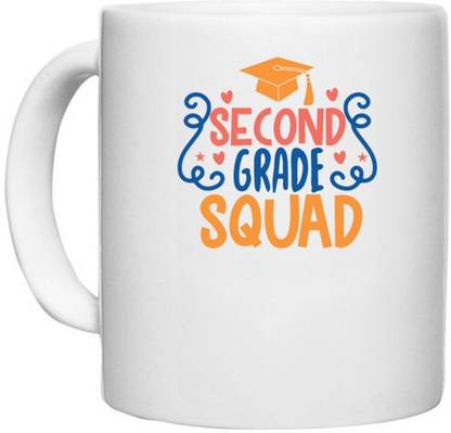 UDNAG White Ceramic Coffee / Tea 'Teacher Student | 2nd grade squad' Perfect for Gifting [330ml] Ceramic Coffee Mug