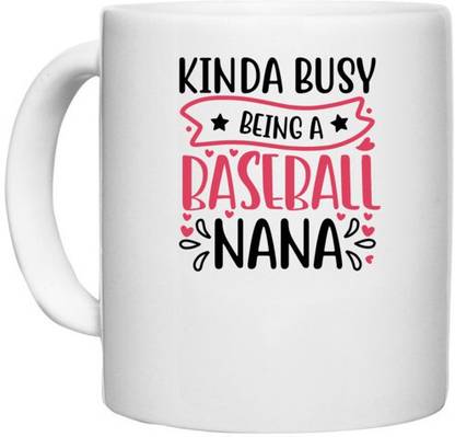 UDNAG White Ceramic Coffee / Tea 'Baseball | kinda busy being a baseball nana' Perfect for Gifting [330ml] Ceramic Coffee Mug