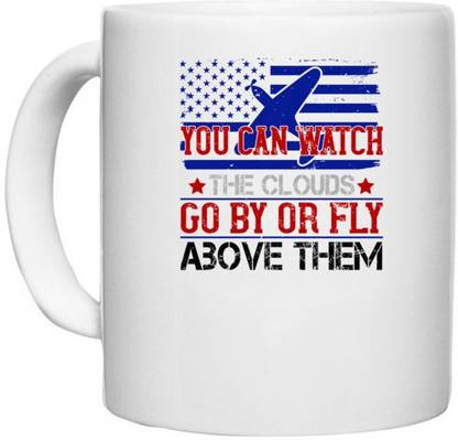 UDNAG White Ceramic Coffee / Tea 'Airforce | You can watch the clouds go by or fly above them' Perfect for Gifting [330ml] Ceramic Coffee Mug