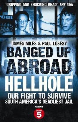 Banged Up Abroad: Hellhole  - Hellhole