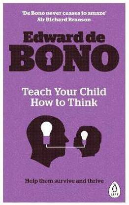 Teach Your Child How To Think