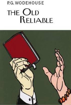The Old Reliable