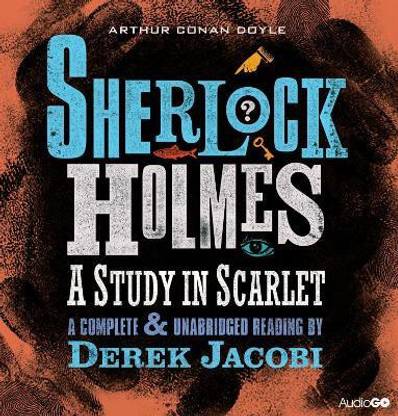 Sherlock Holmes: A Study In Scarlet