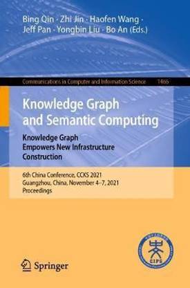 Knowledge Graph and Semantic Computing: Knowledge Graph Empowers New Infrastructure Construction