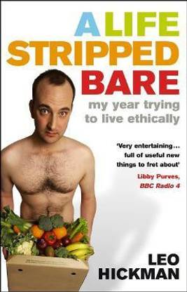 A Life Stripped Bare