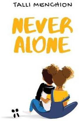 Never Alone