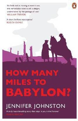 How Many Miles to Babylon?