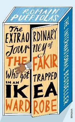 The Extraordinary Journey of the Fakir who got Trapped in an Ikea Wardrobe