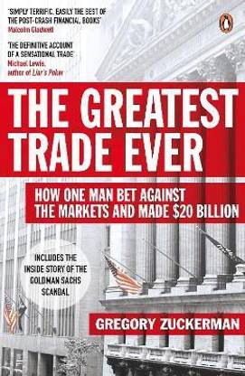 The Greatest Trade Ever