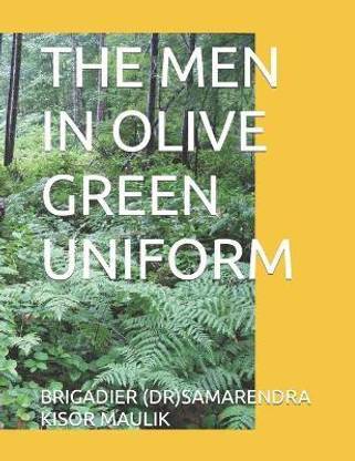 The Men in Olive Green Uniform
