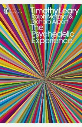 The Psychedelic Experience