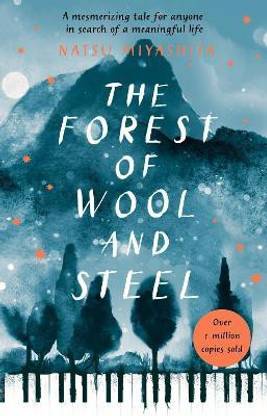 The Forest of Wool and Steel
