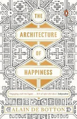 The Architecture of Happiness