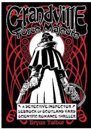 Grandville Force Majeure