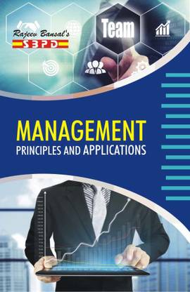 Management Principles And Applications
