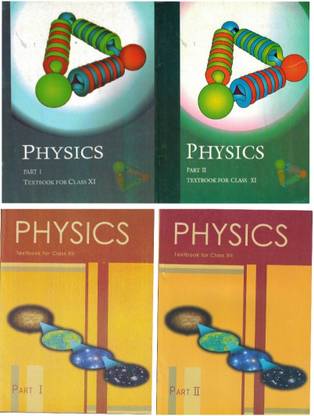 NCERT 11th To 12th Class PHYSICS PART -1,2 TEXTBOOK IN ENGLISH MEDIUM