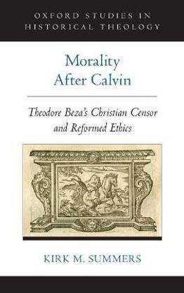 Morality After Calvin