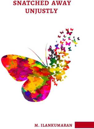 Snatched Away Unjustly