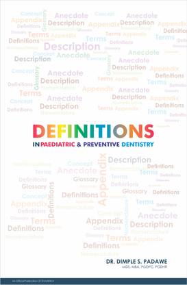 Definitions in Paediatric & Preventive Dentistry