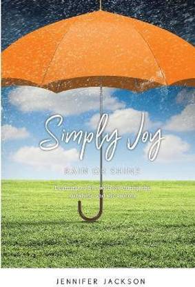Simply Joy Rain or Shine