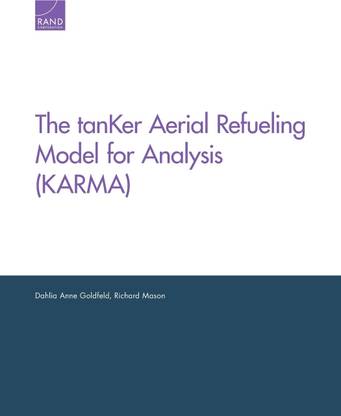 The tanKer Aerial Refueling Model for Analysis (KARMA)