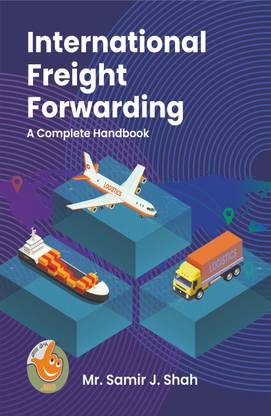 International Freight Forwarding – A complete handbook