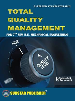 Total Quality Management For 7th Sem Mechanical Engineering