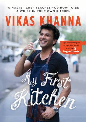 My First Kitchen  - Masterchef Teaches you How to be a Whiz in your own Kitchen!