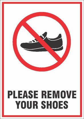 NS INVENTIVENESS - Remove Your Shoes Here Sign PVC Sticker - (Portrait A5, 6 inch X 8 inch) Emergency Sign