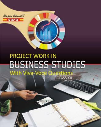 Project Work In Business Studies Class 12