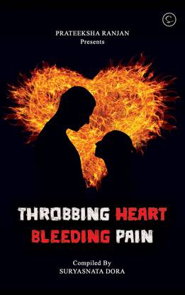 Throbbing Heart, Bleeding Pain