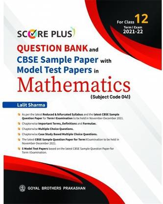 Score Plus Question Bank And CBSE Sample Paper With Model Test Papers In Mathematics For Class 12 Term I Exam 2021-22