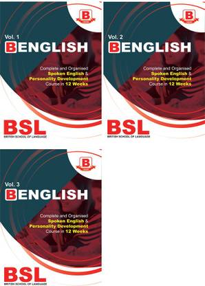 B ENGLISH : Complete and Organised Spoken English & Personality Development Course in 12 Weeks | Combo Set of 3 Books (Volume - 1, 2, & 3)
