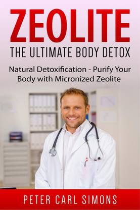 Zeolite - The Ultimate Body Detox