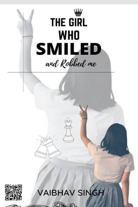 THE GIRL WHO SMILED AND ROBBED ME