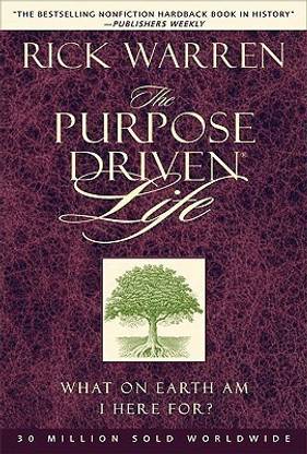 The Purpose-driven Life